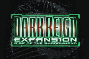 Dark Reign: Rise of the Shadowhand abandonware