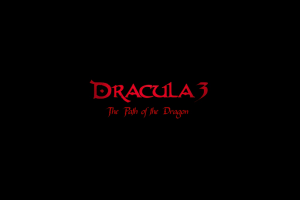 Dracula 3: The Path of the Dragon 0