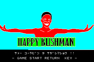Happy Bushman abandonware