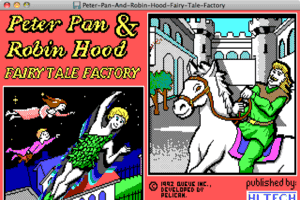 Peter Pan and Robin Hood Fairy Tale Factory abandonware