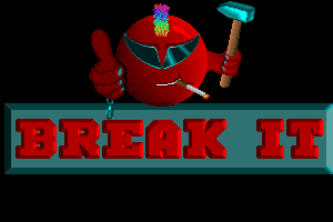 Break It 0