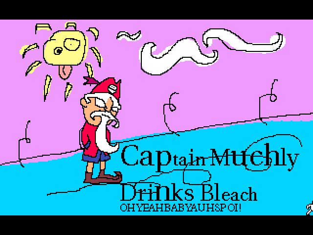 Captain Muchly Drinks Bleach abandonware