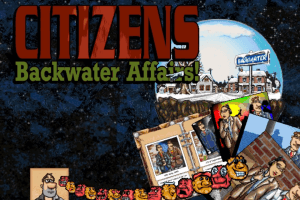 Citizens: Backwater Affairs! 0