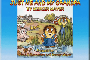 Mercer Mayer's Little Critter: Just Me and My Grandpa 0