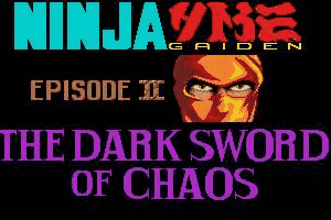 Ninja Gaiden II: The Dark Sword of Chaos 0