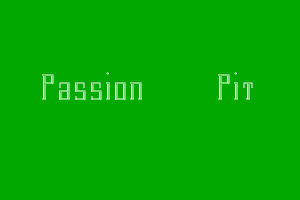 Passion Pit 0