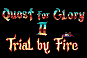 Quest for Glory II: Trial by Fire 1