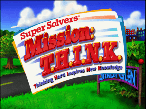 Super Solvers Mission: T.H.I.N.K. 0