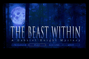 The Beast Within: A Gabriel Knight Mystery 0