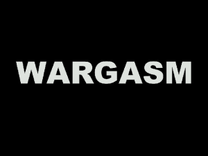 Wargasm 0